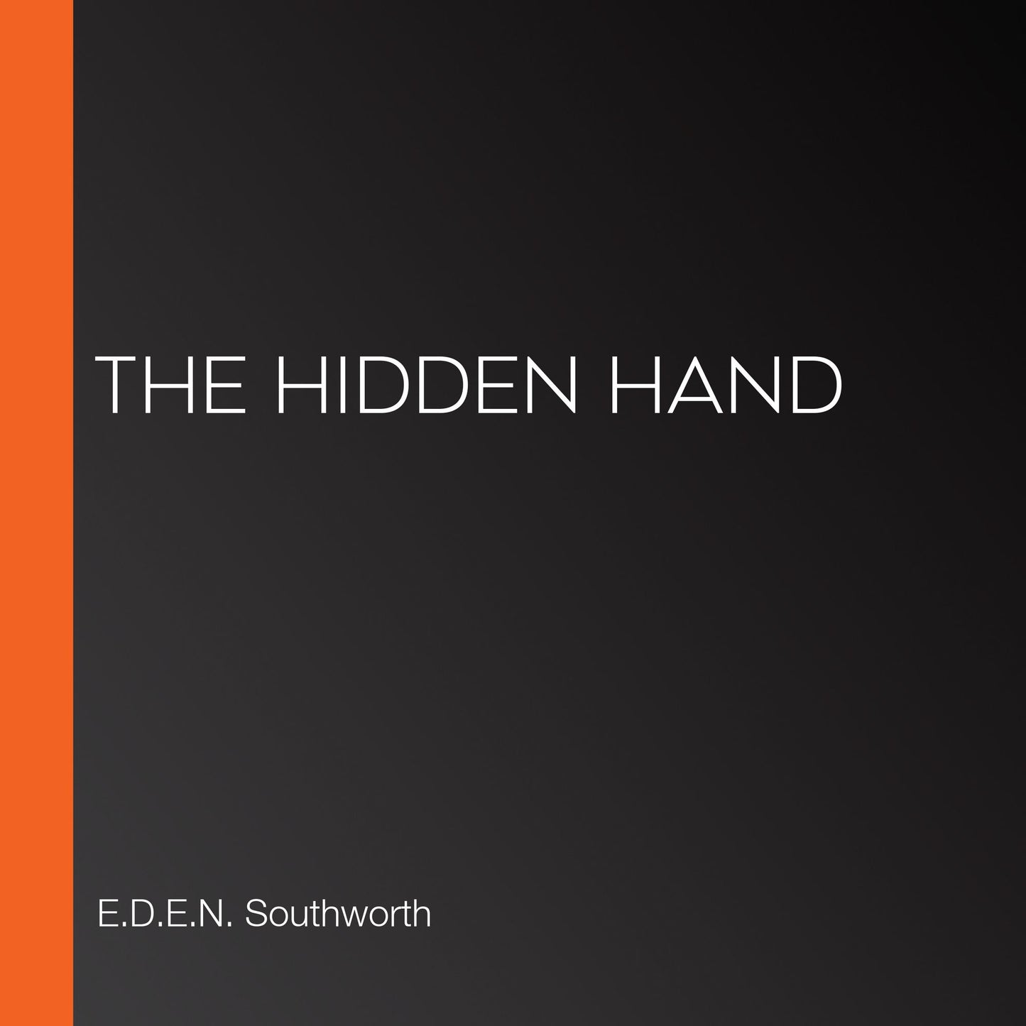 The Hidden Hand