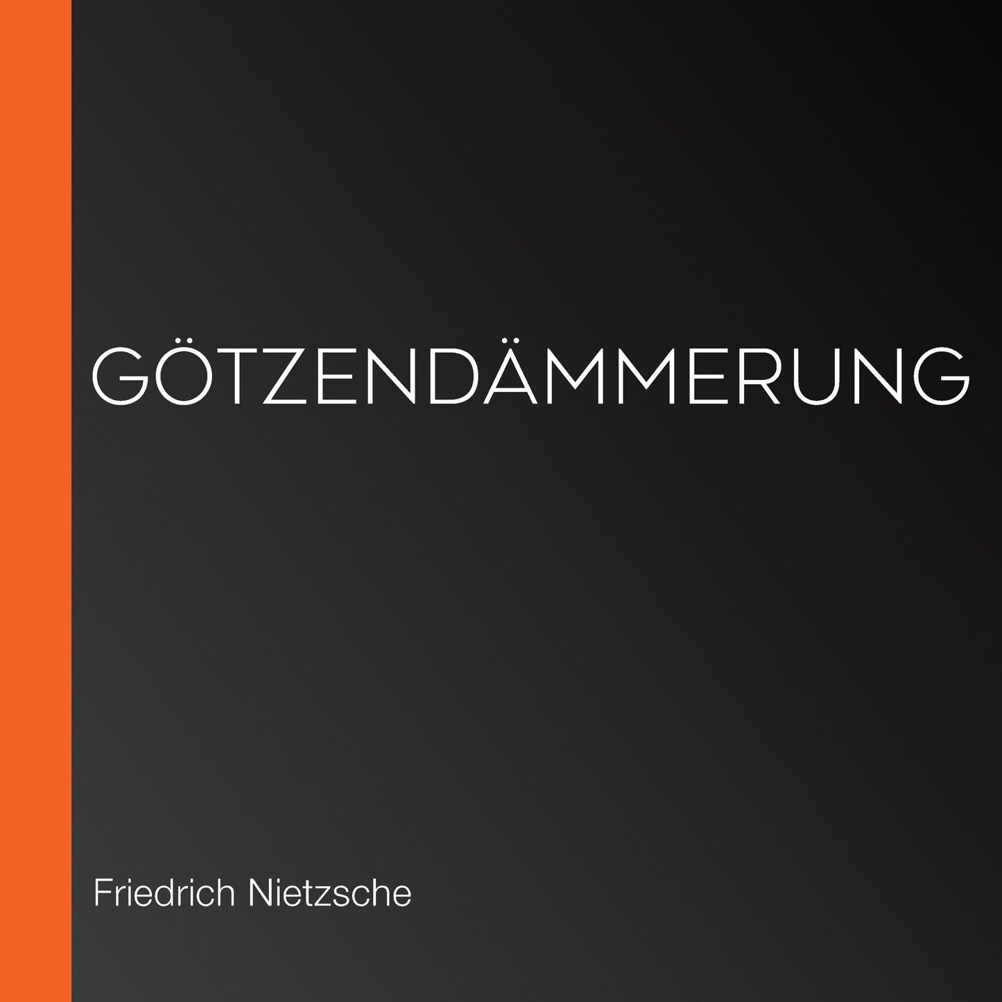 GÃ¶tzendÃ¤mmerung