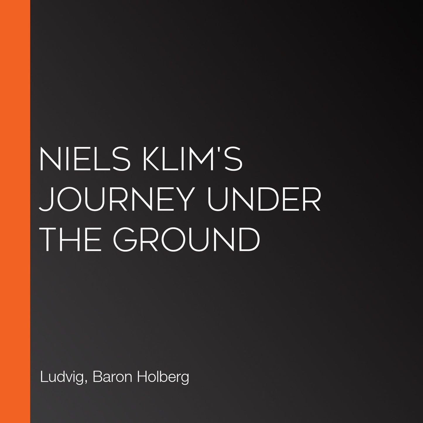 Niels Klim's Journey under the Ground