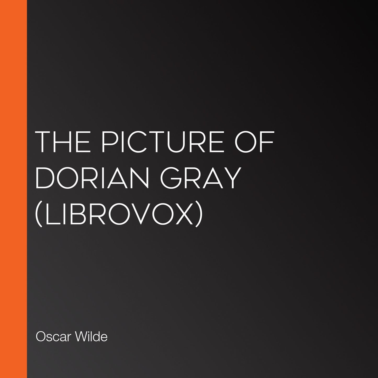 Picture of Dorian Gray, The (Librovox)