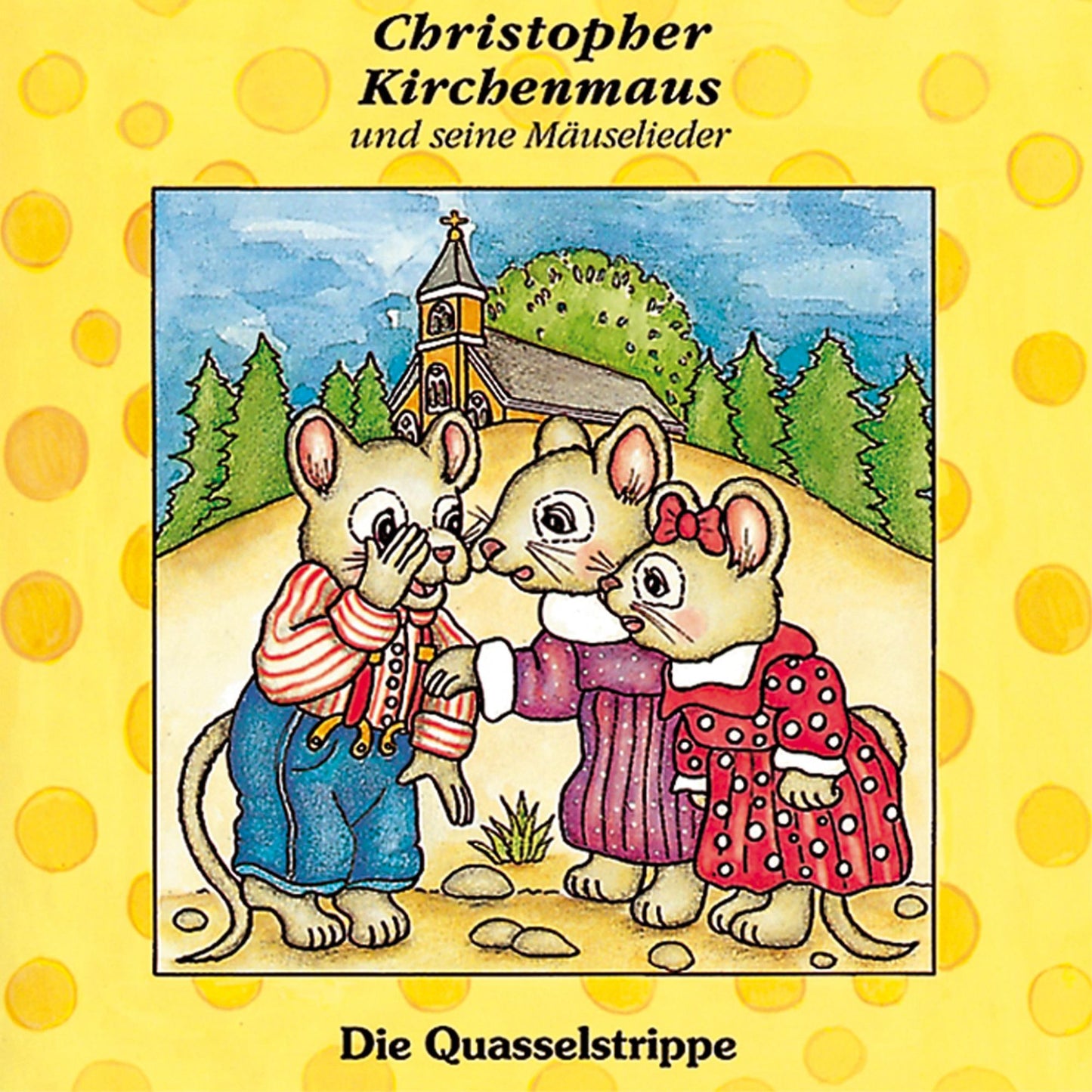 Die Quasselstrippe (Christopher Kirchenmaus und seine Mäuselieder 4): Kinder-Hörspiel (Abridged)