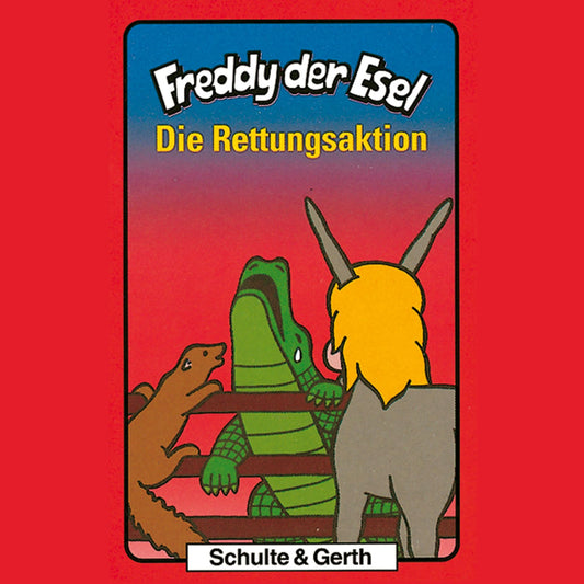 Die Rettungsaktion (Freddy der Esel 13) : Ein musikalisches Hörspiel (Abridged)