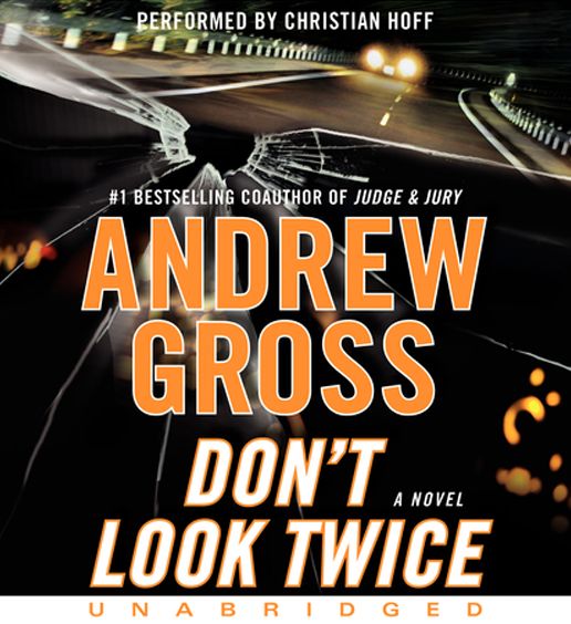 Don't Look Twice: A Novel