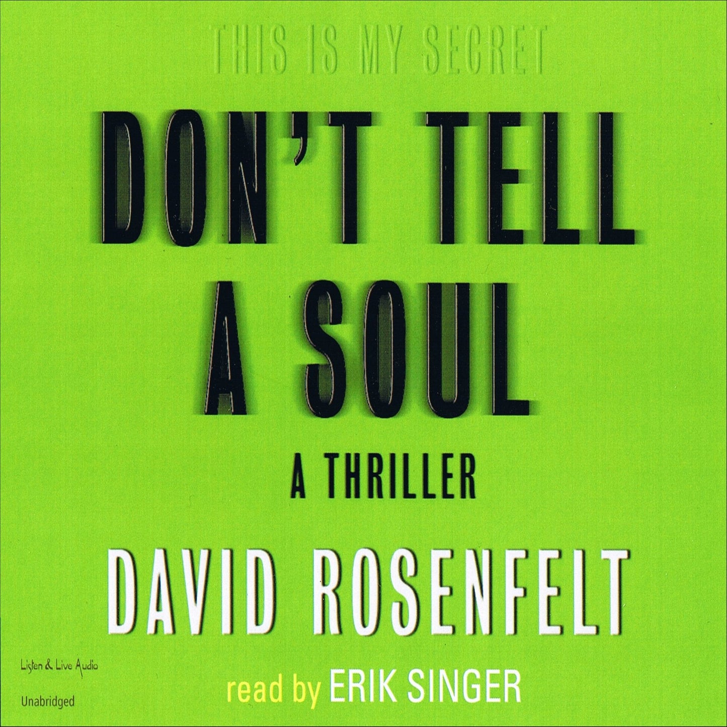 Don't Tell a Soul: A Thriller