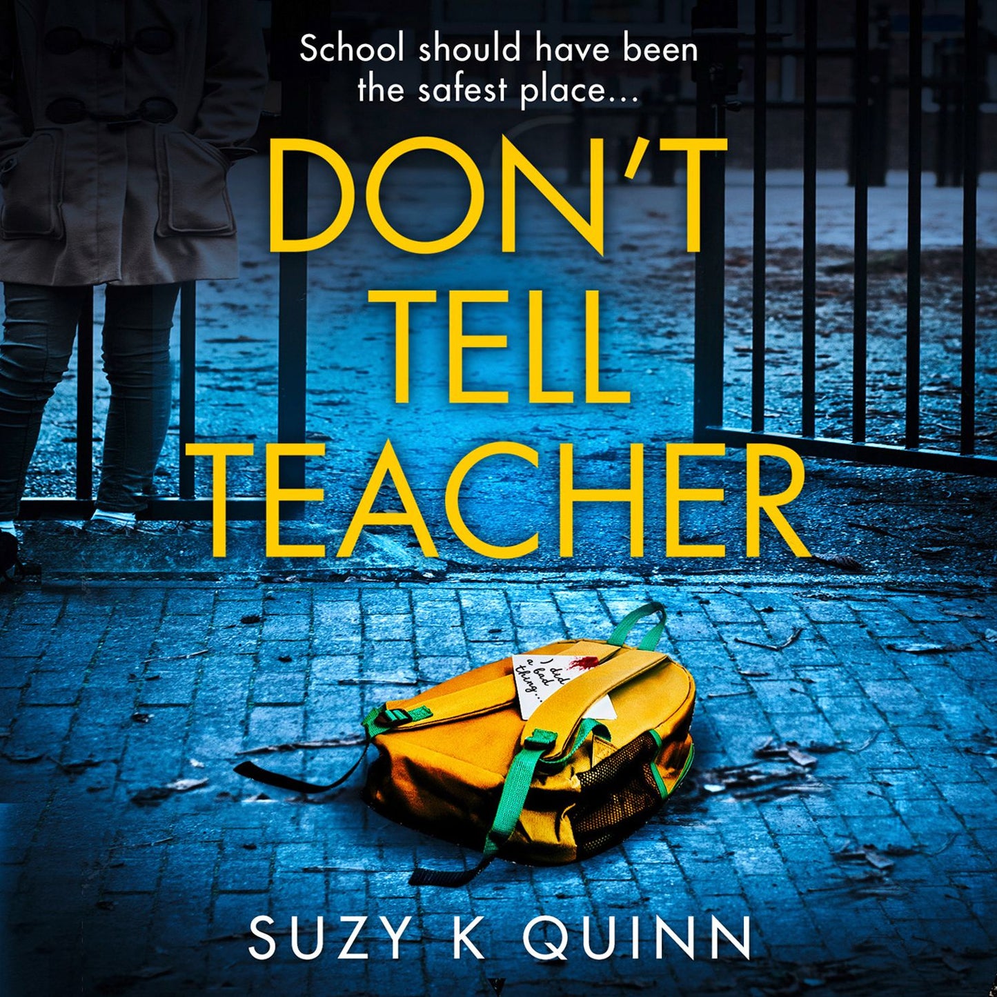 Don't Tell Teacher