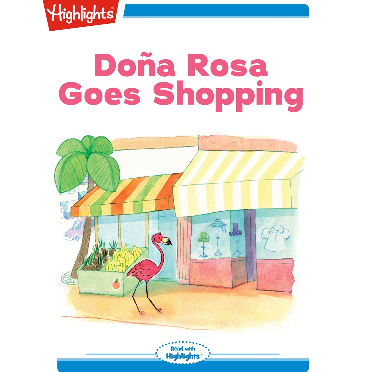 Dona Rosa Goes Shopping