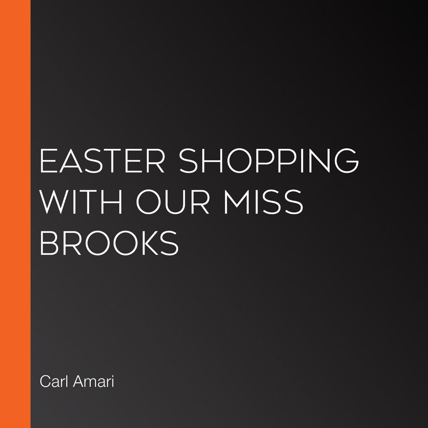 Easter Shopping with Our Miss Brooks