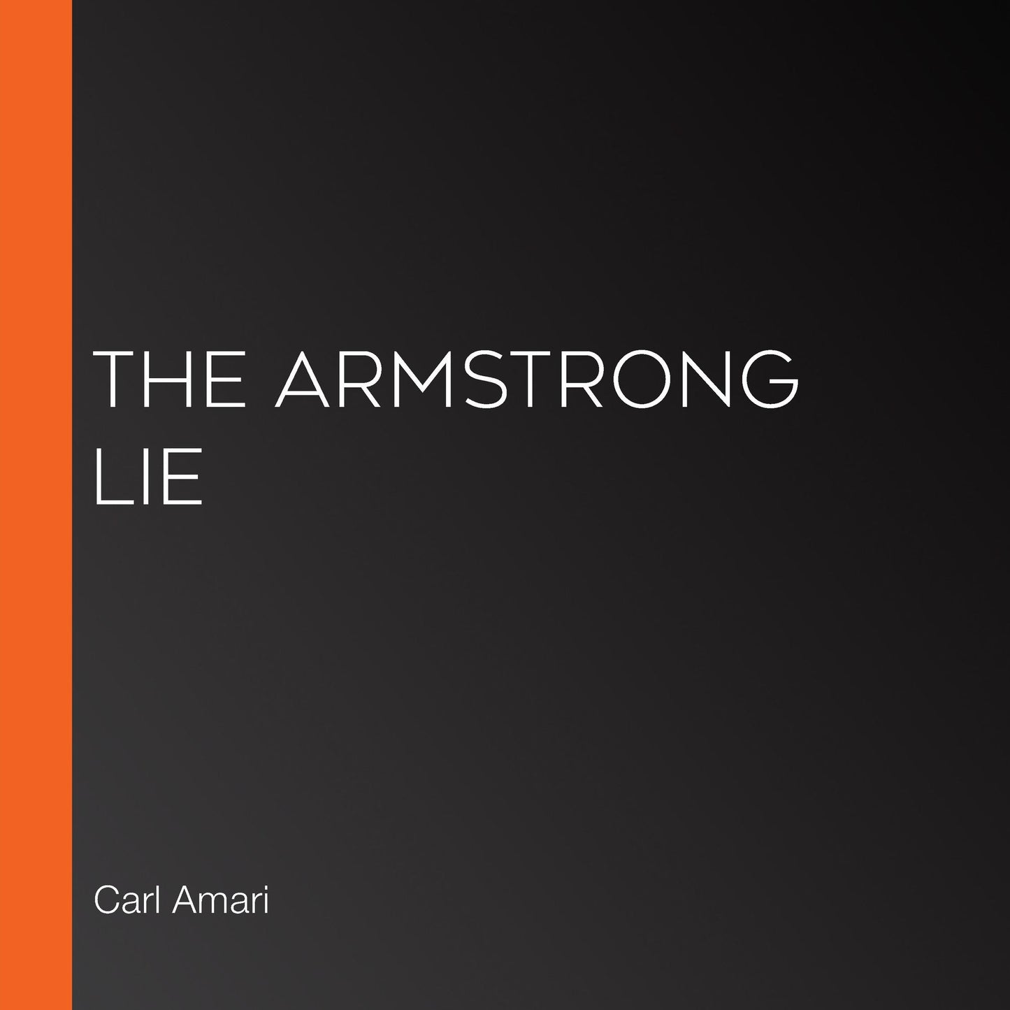 The Armstrong Lie