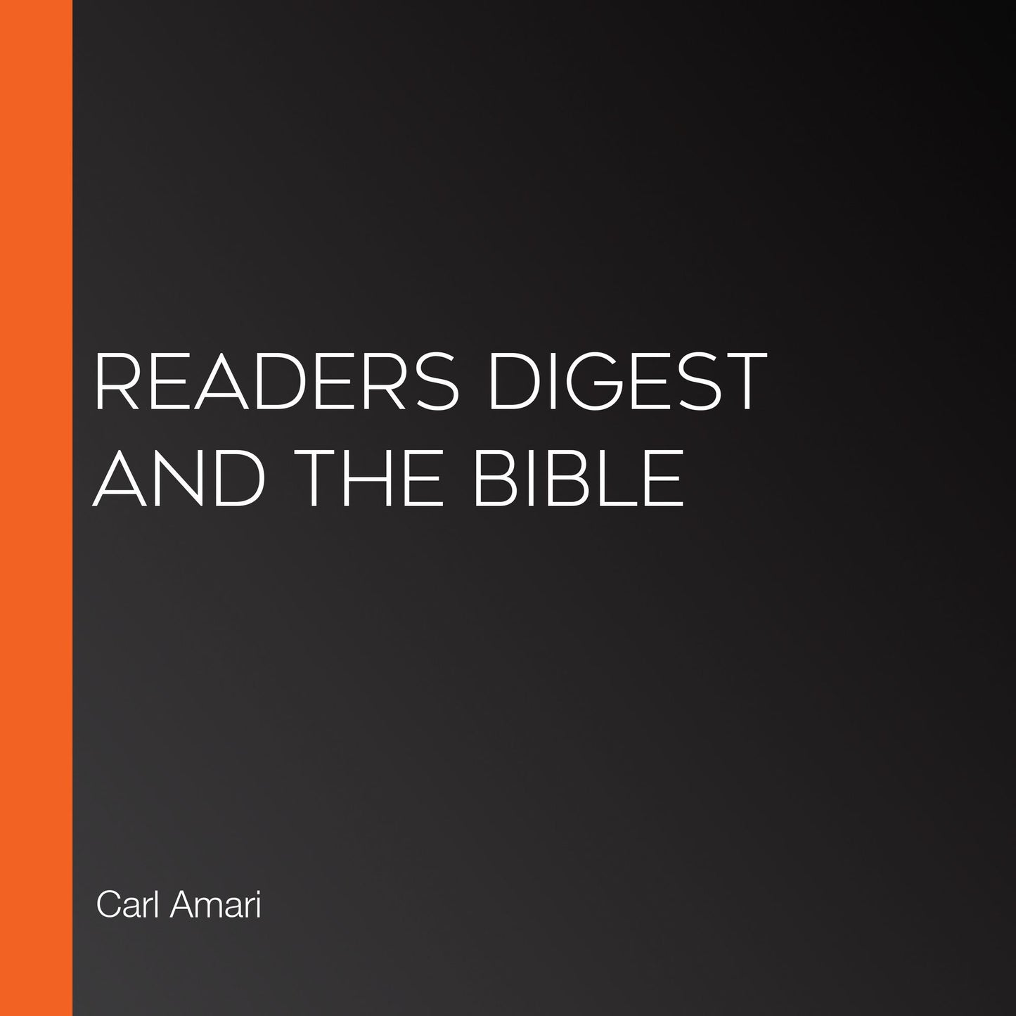 Readers Digest and the Bible