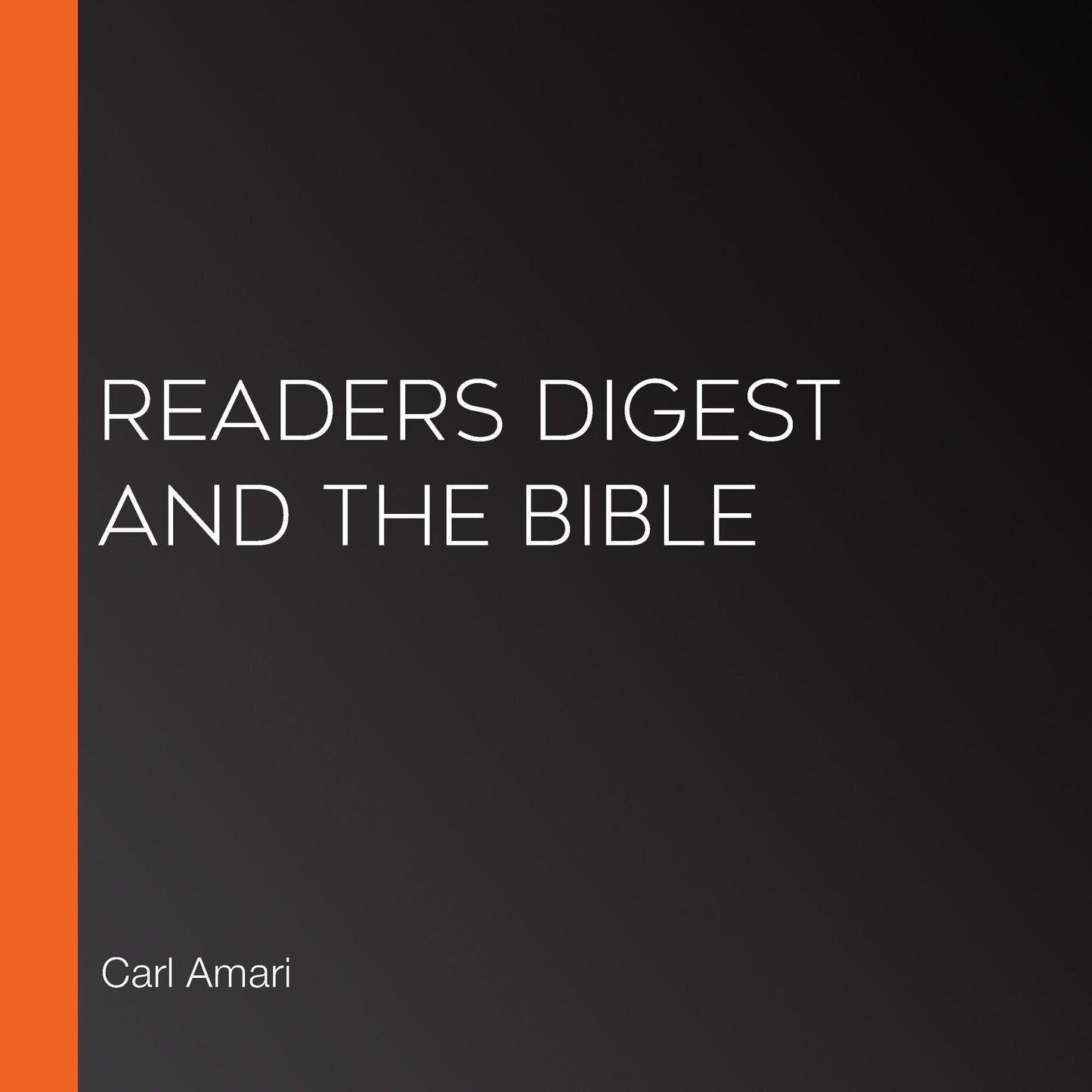 Readers Digest and the Bible