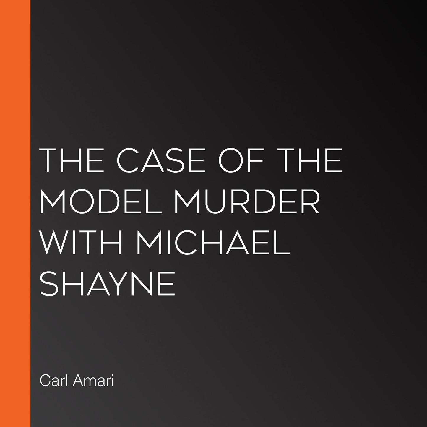 The Case of The Model Murder with Michael Shayne