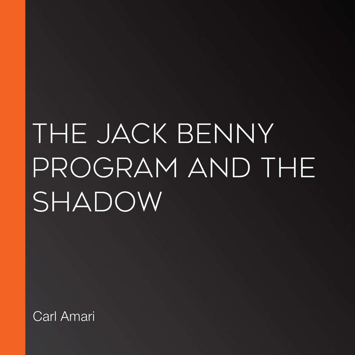 The Jack Benny Program and The Shadow