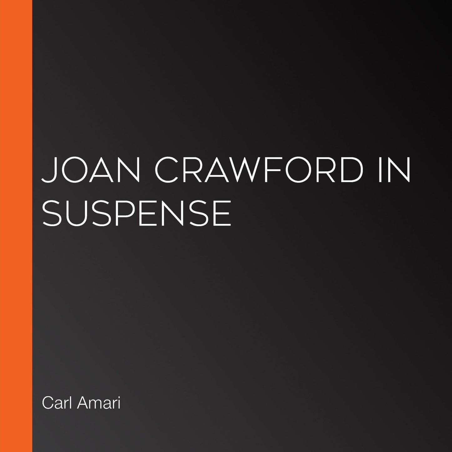 Joan Crawford in Suspense