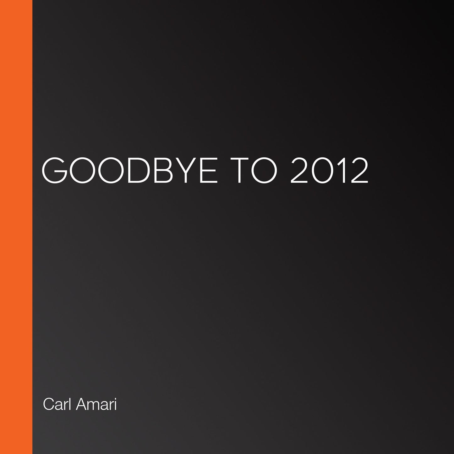Goodbye to 2012