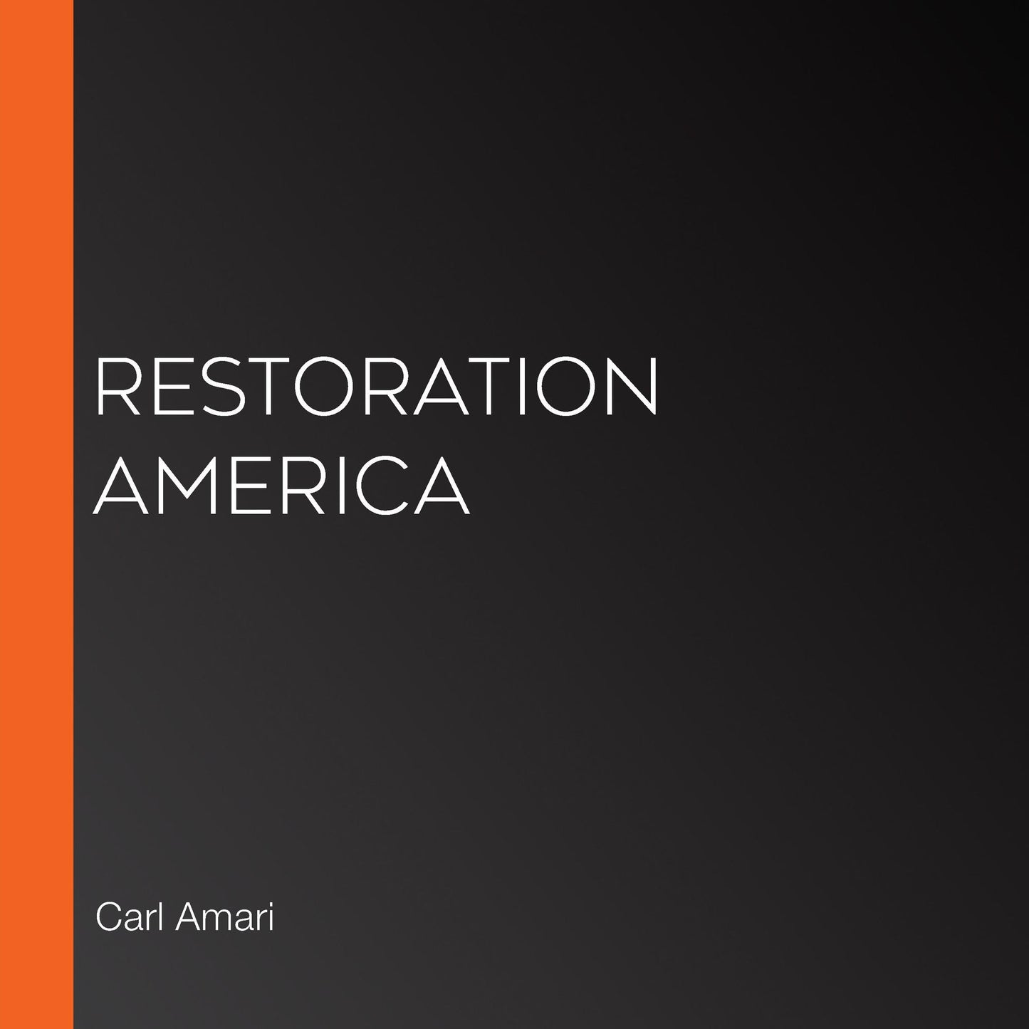 Restoration America