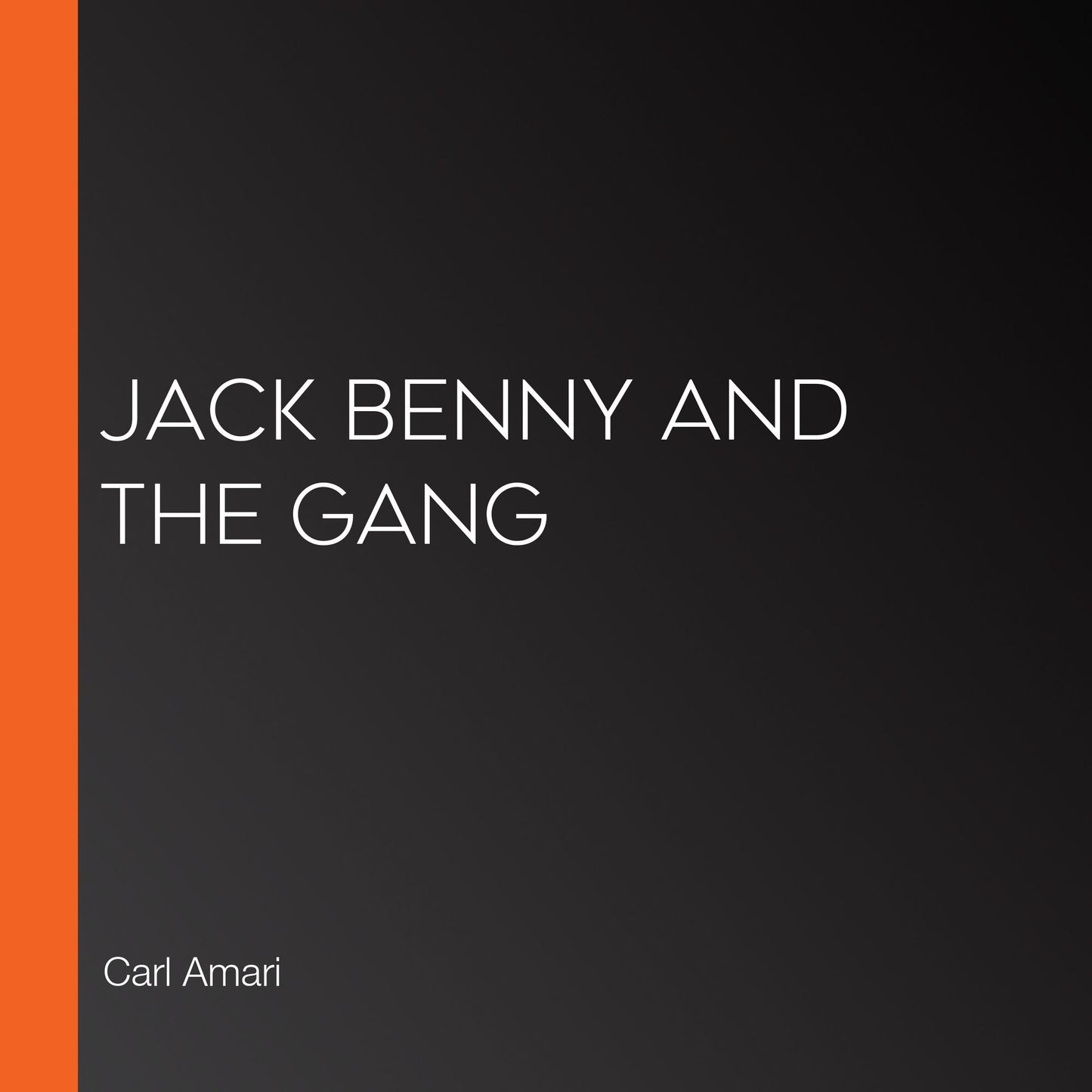 Jack Benny and The Gang
