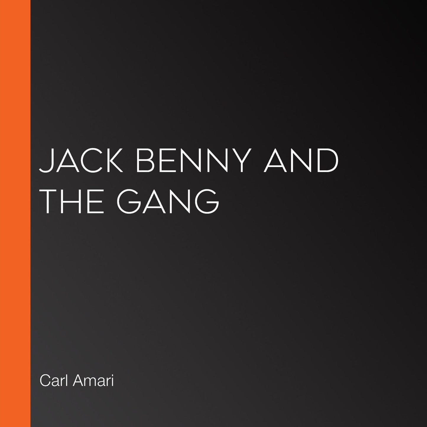 Jack Benny and The Gang