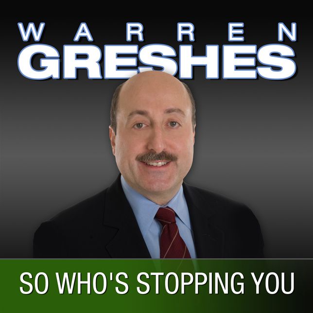 So Who's Stopping You