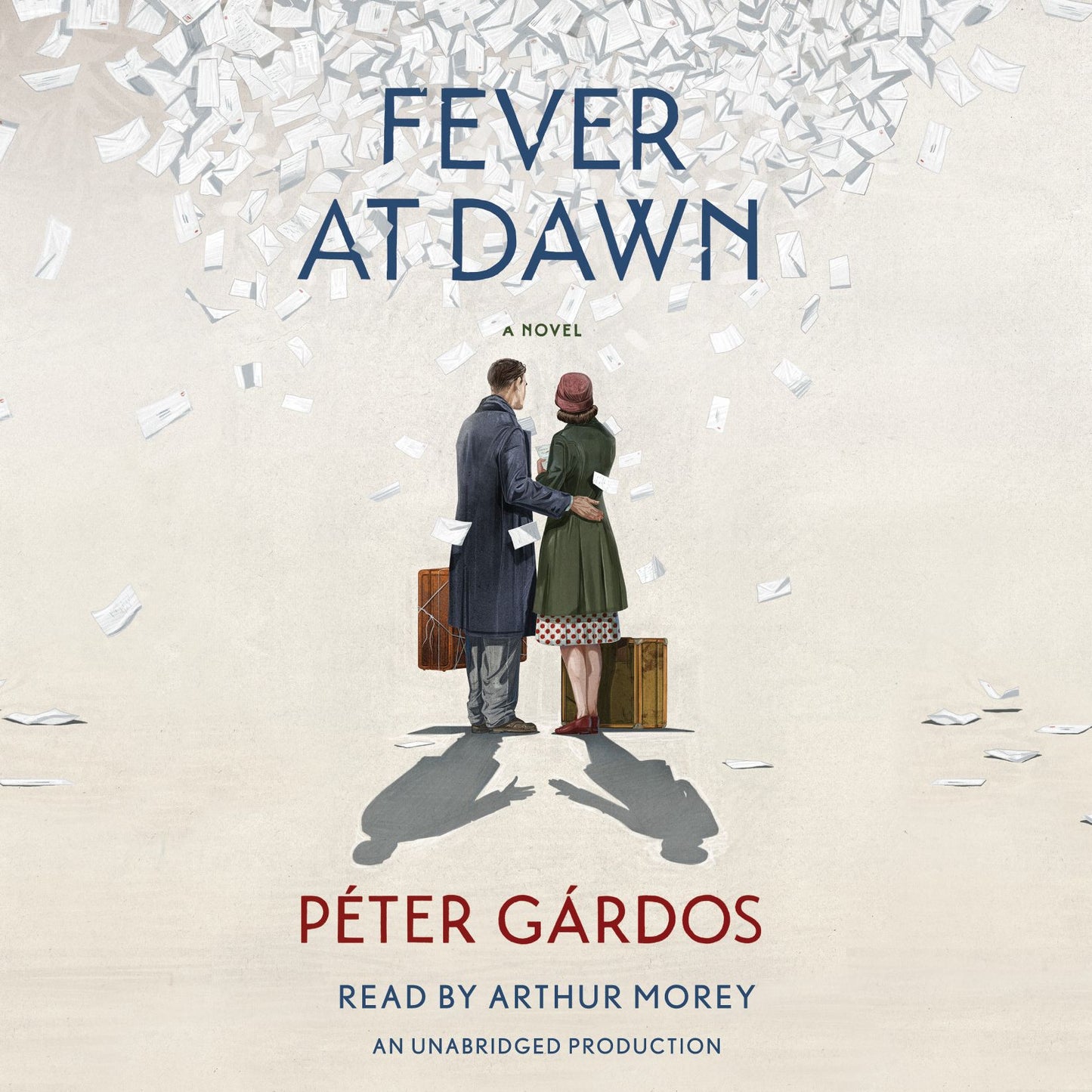 Fever at Dawn: A Novel