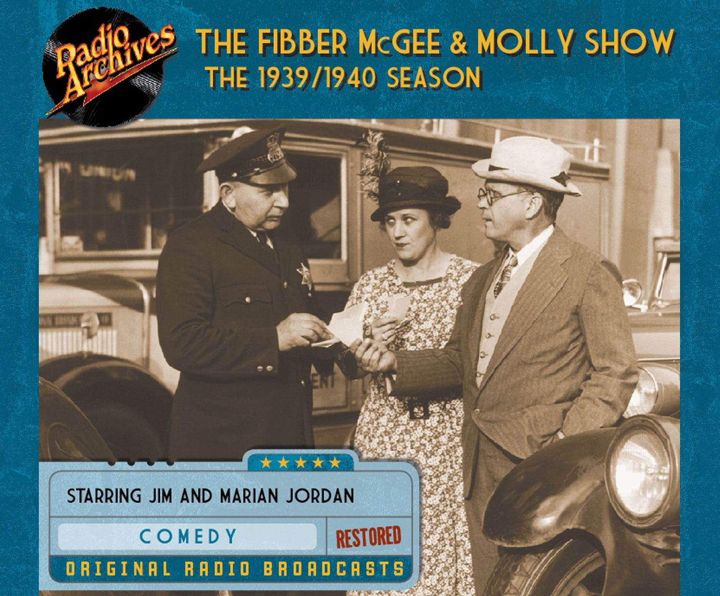 Fibber McGee and Molly Show: The 1939/1940 Season: Starring Jim and Marian Jordan