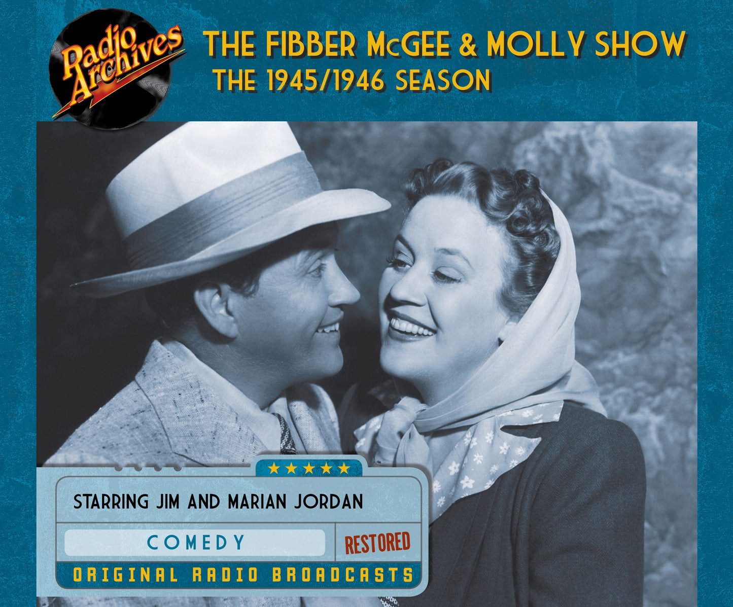 Fibber McGee and Molly Show: The 1945/1946 Season: Starring Jim and Marian Jordan