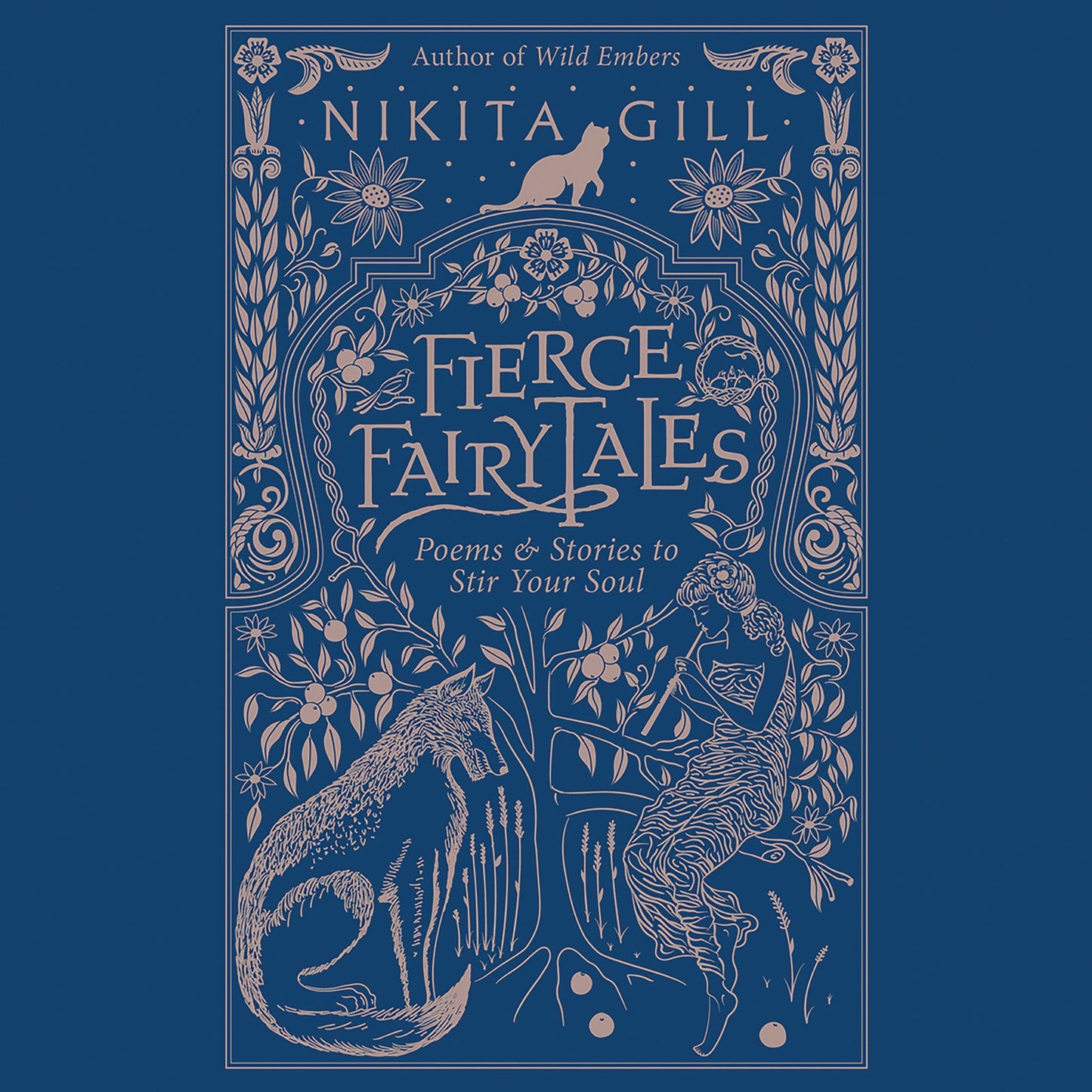 Fierce Fairytales: Poems and Stories to Stir Your Soul