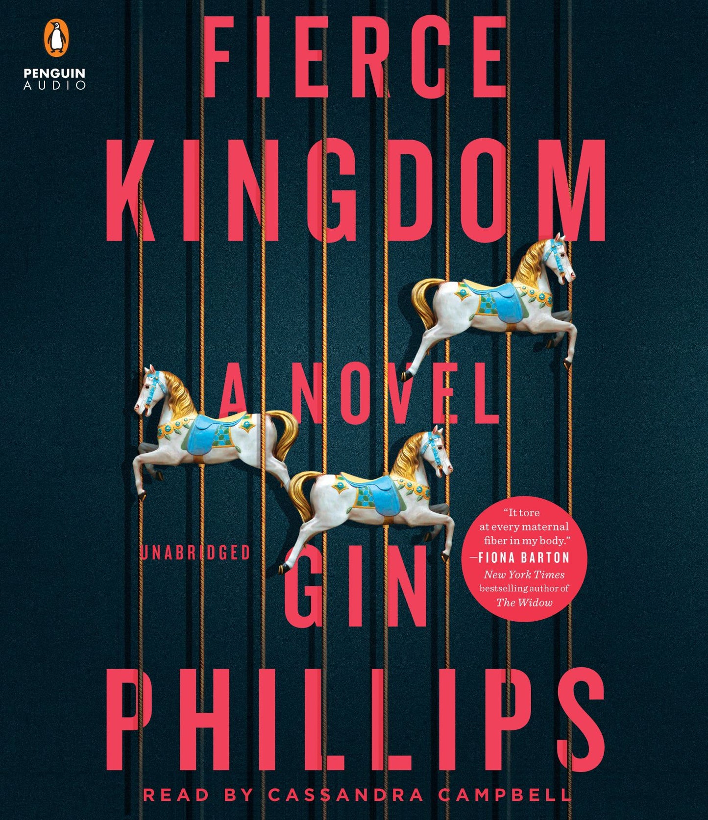 Fierce Kingdom: A Novel
