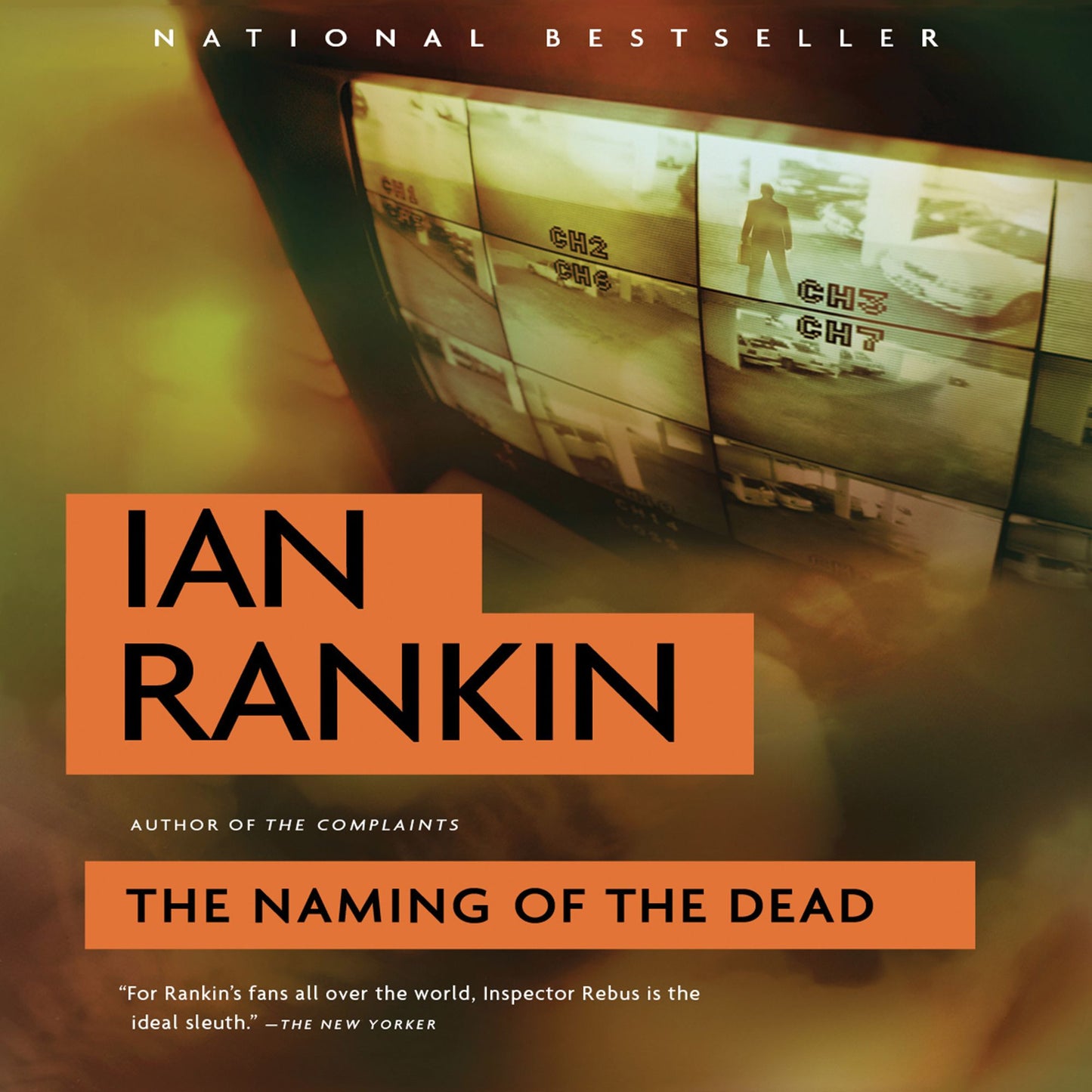 The Naming of the Dead: Inspector Rebus, Book 16