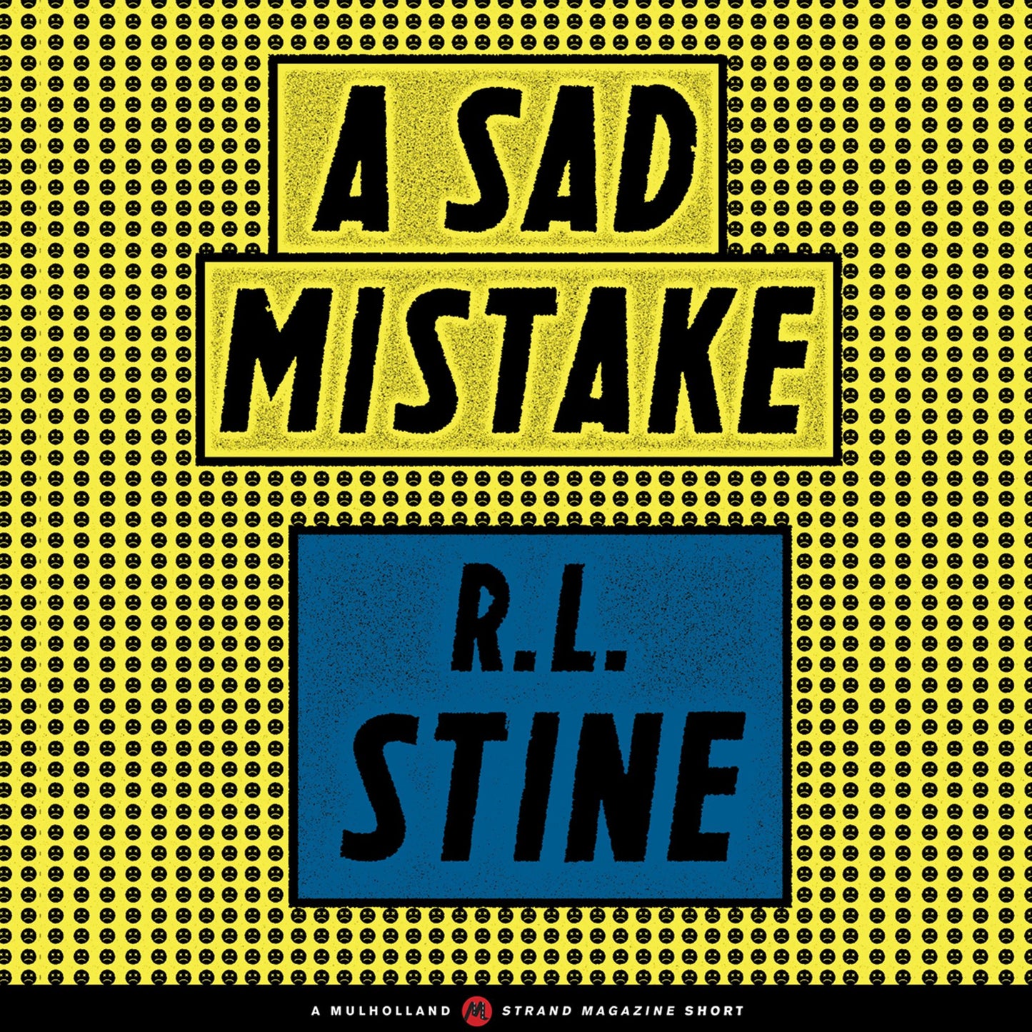 A Sad Mistake