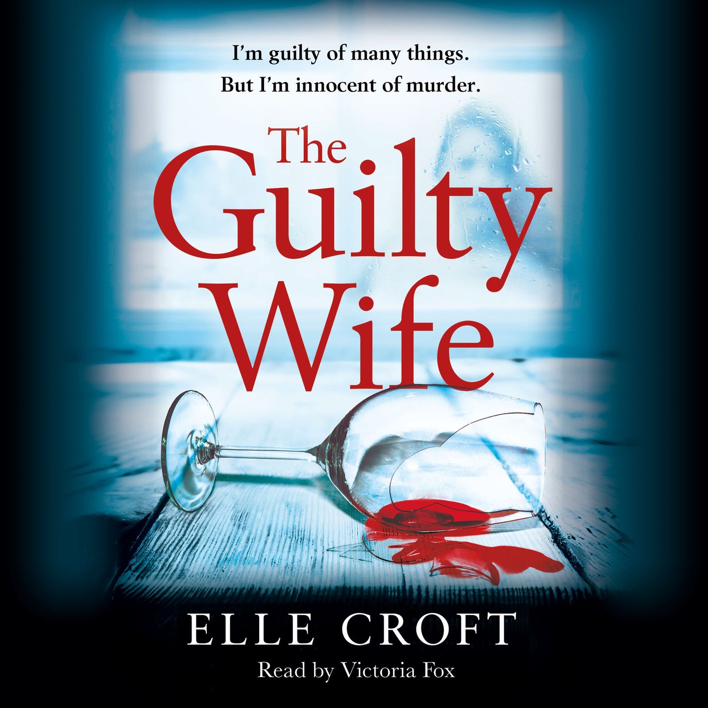 The Guilty Wife