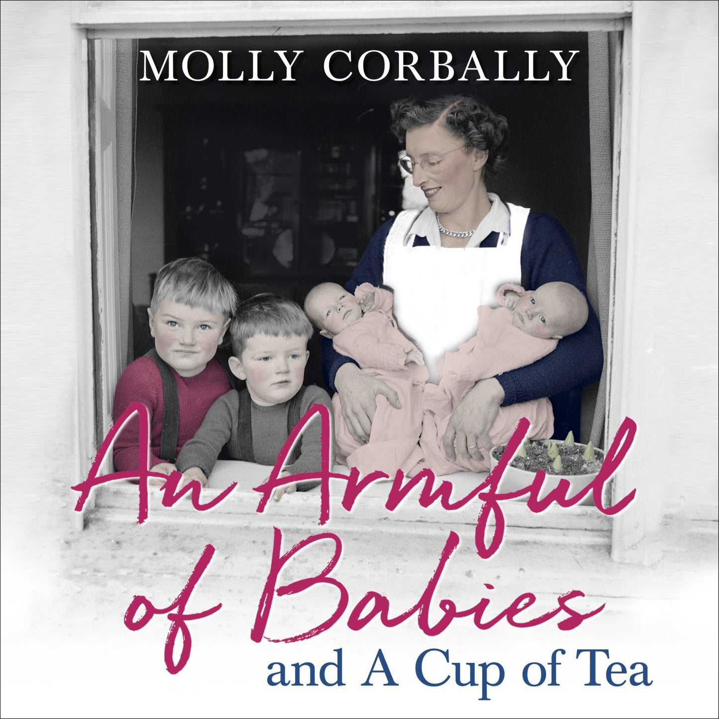 An Armful of Babies and a Cup of Tea: Memoirs of a 1950s Health Visitor