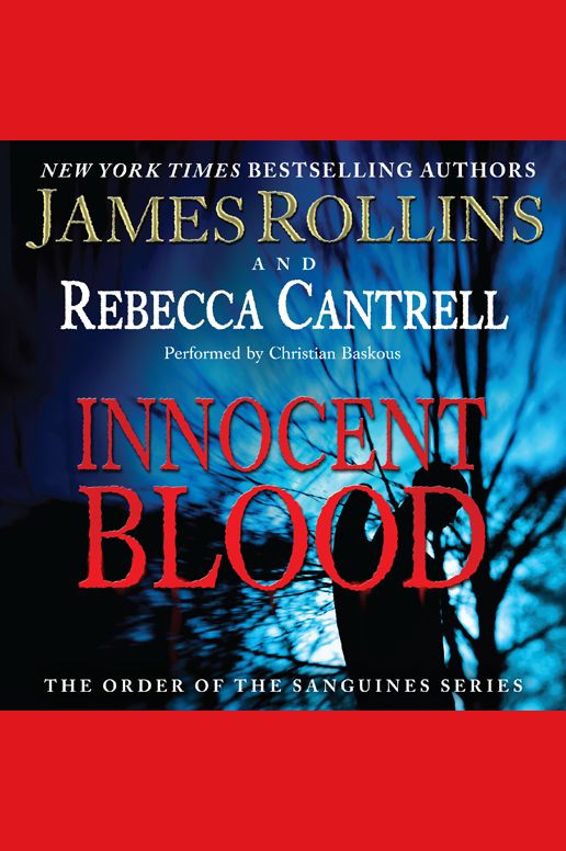 Innocent Blood: The Order of the Sanguines Series