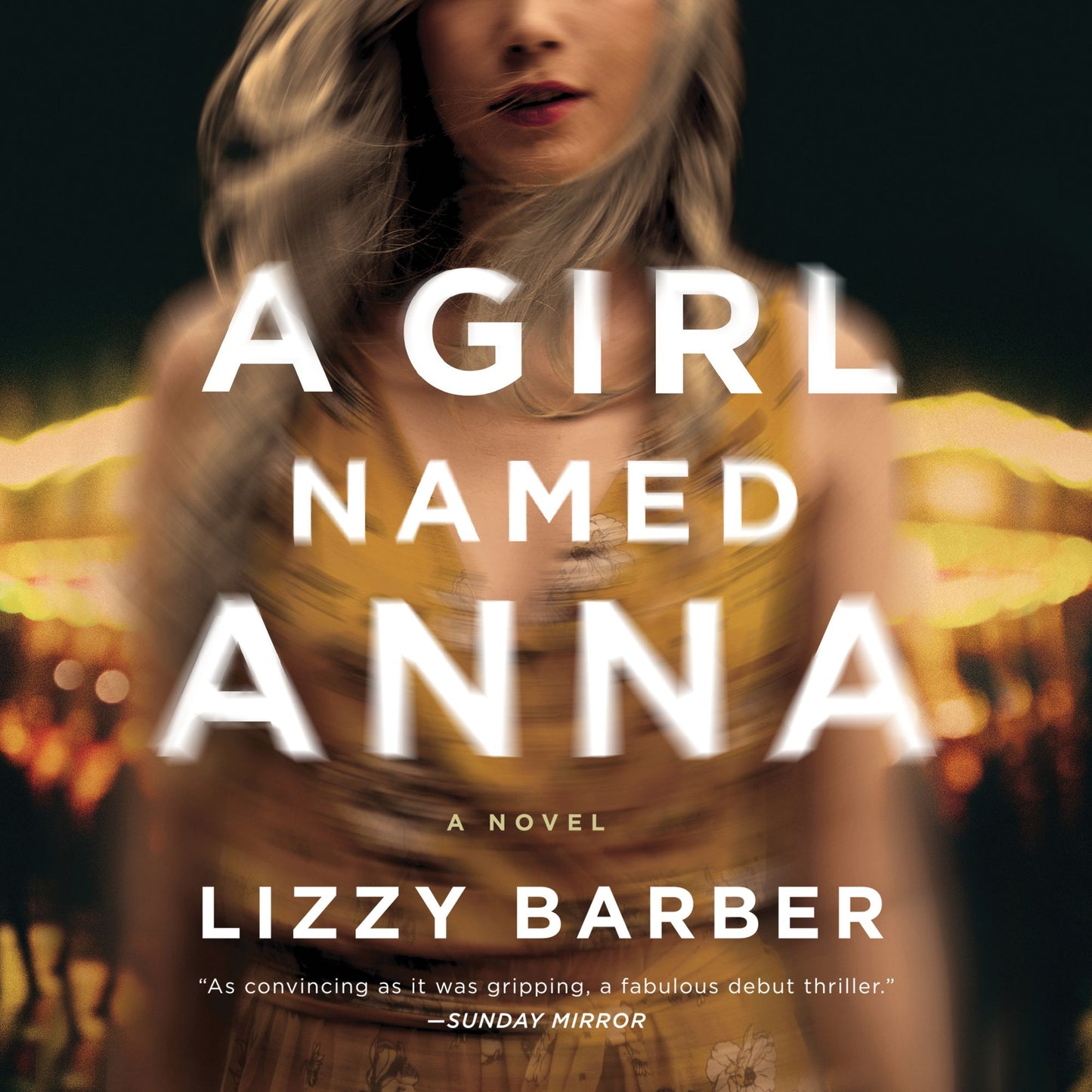 A Girl Named Anna: A Novel