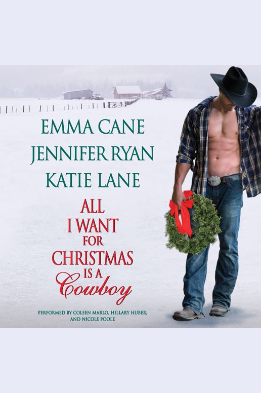 All I Want for Christmas is a Cowboy