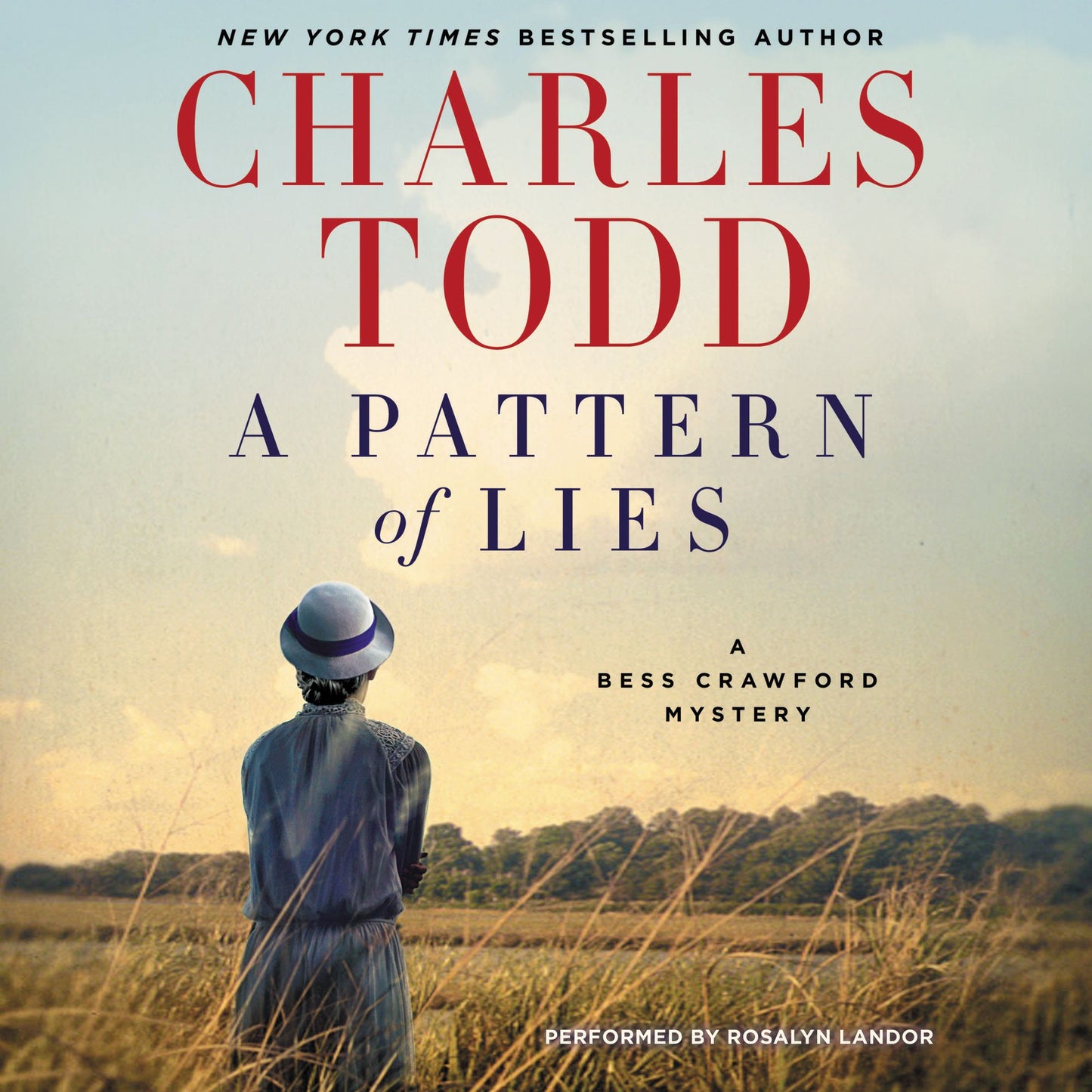A Pattern of Lies: A Bess Crawford Mystery