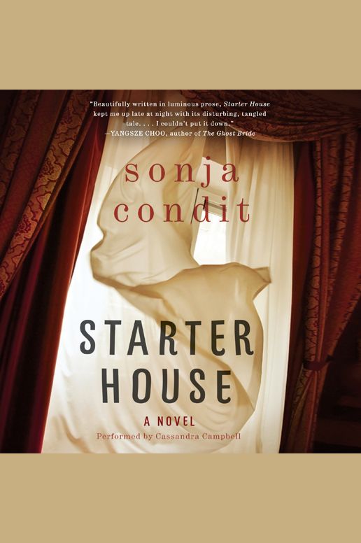 Starter House: A Novel