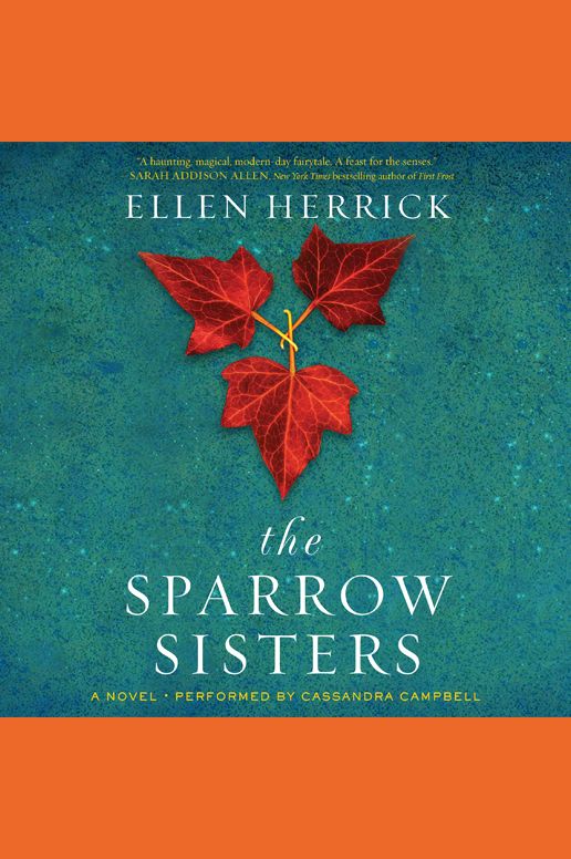 The Sparrow Sisters: A Novel