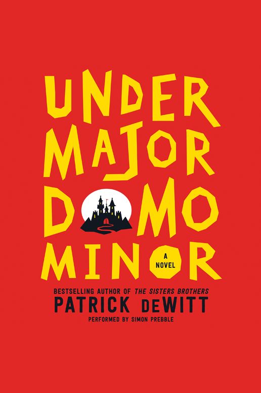 Undermajordomo Minor: A Novel