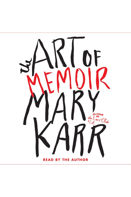 The Art of Memoir