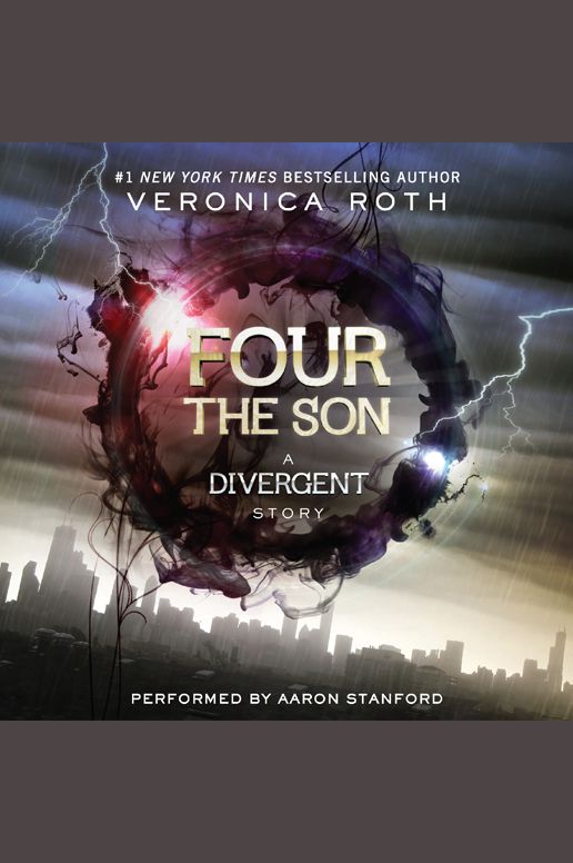 Four: The Son: A Divergent Story