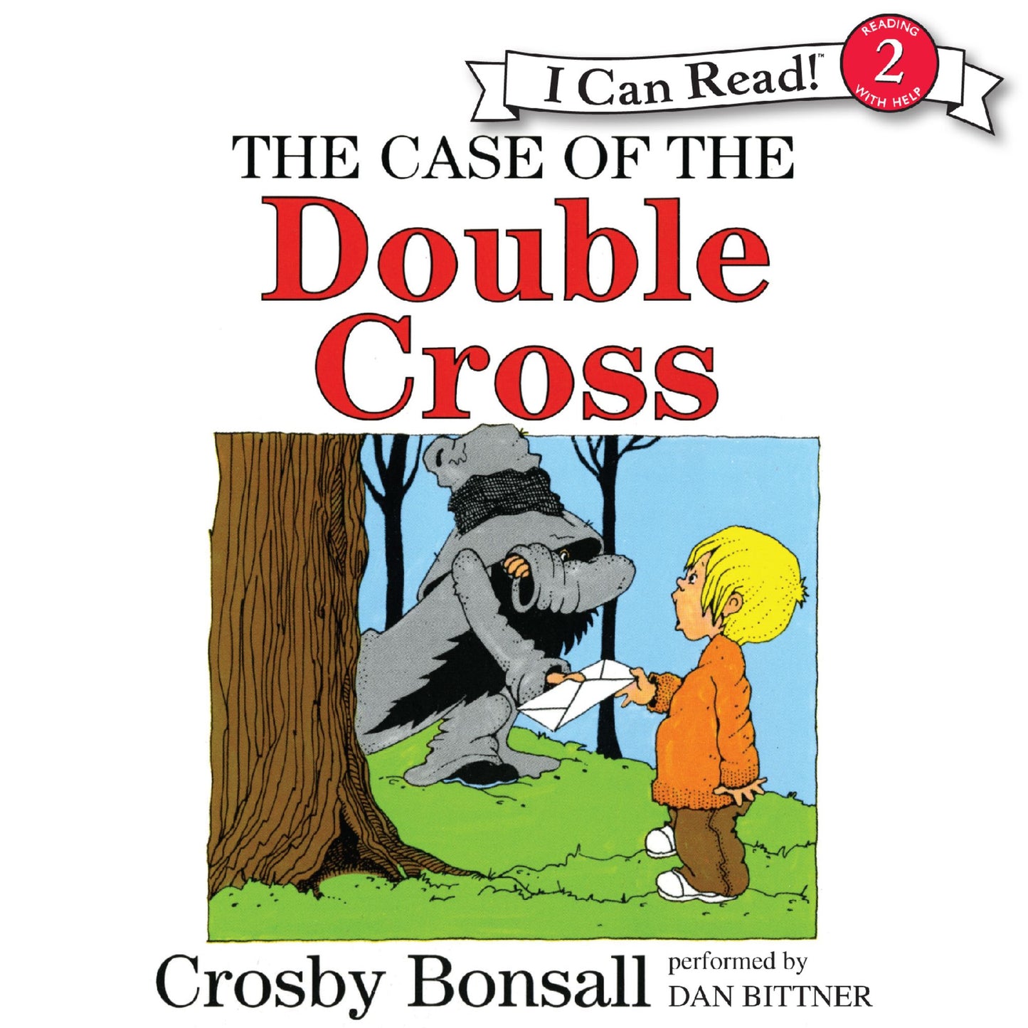 The Case of the Double Cross: I Can Read! Level 2