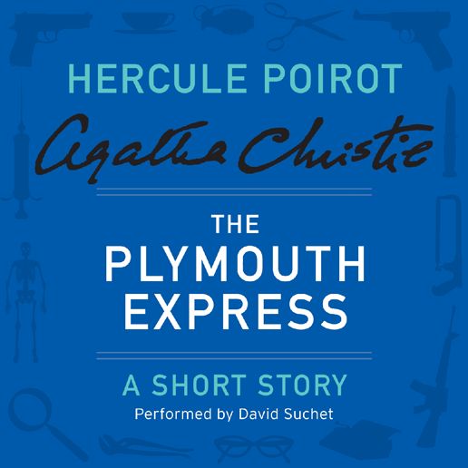 The Plymouth Express: A Hercule Poirot Short Story