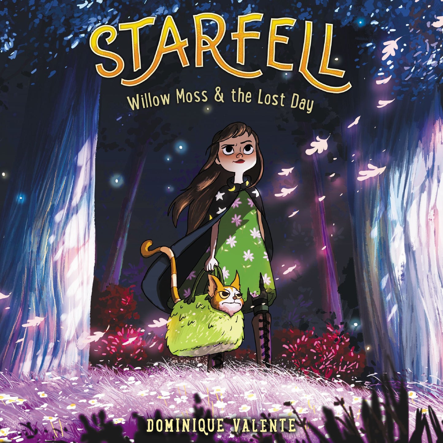 Starfell #1: Willow Moss & the Lost Day: Starfell, Book 1