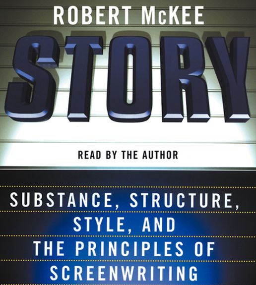 Story: Style, Structure, Substance, and the Pri (Abridged)