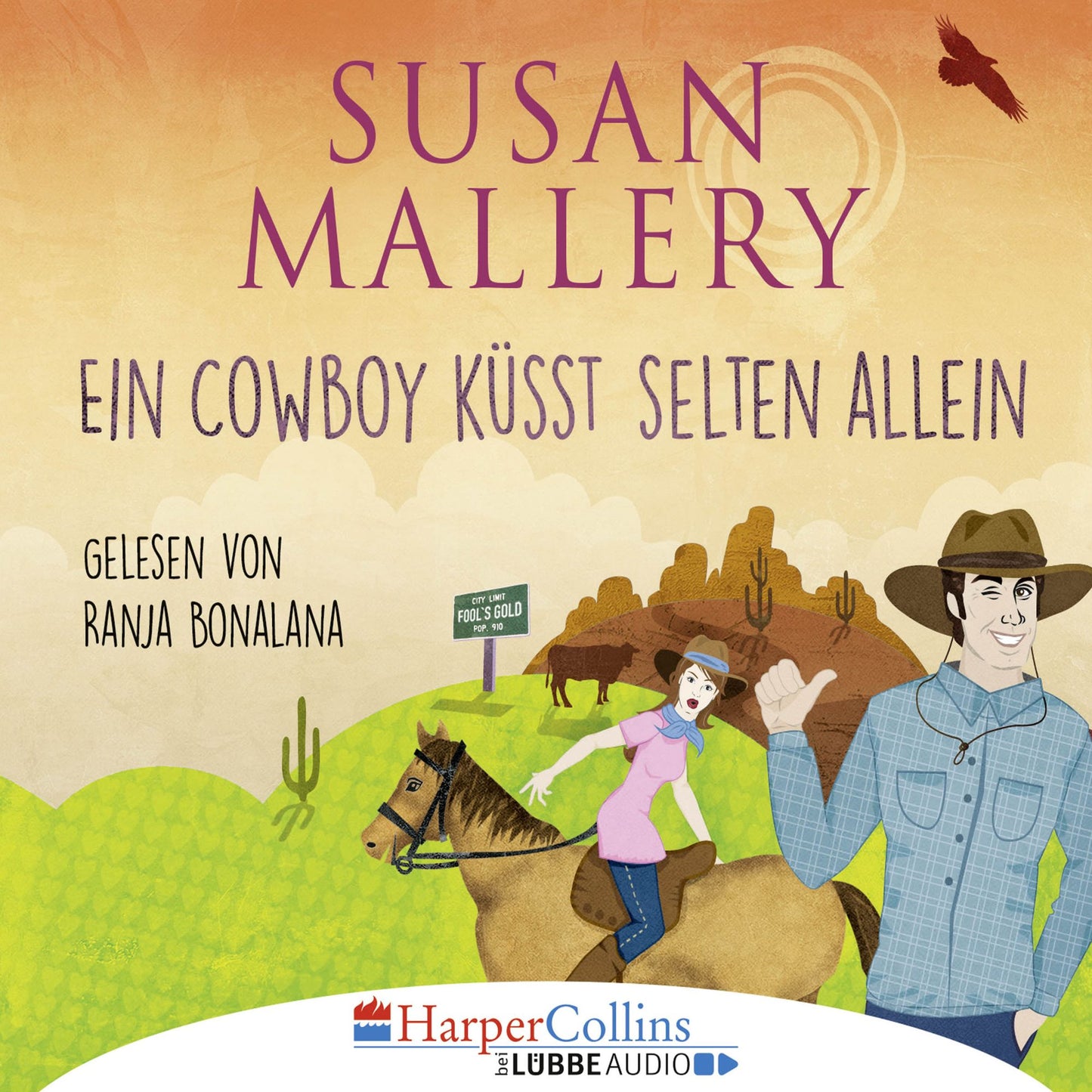 Ein Cowboy küsst selten allein (Gekürzt) (Abridged)