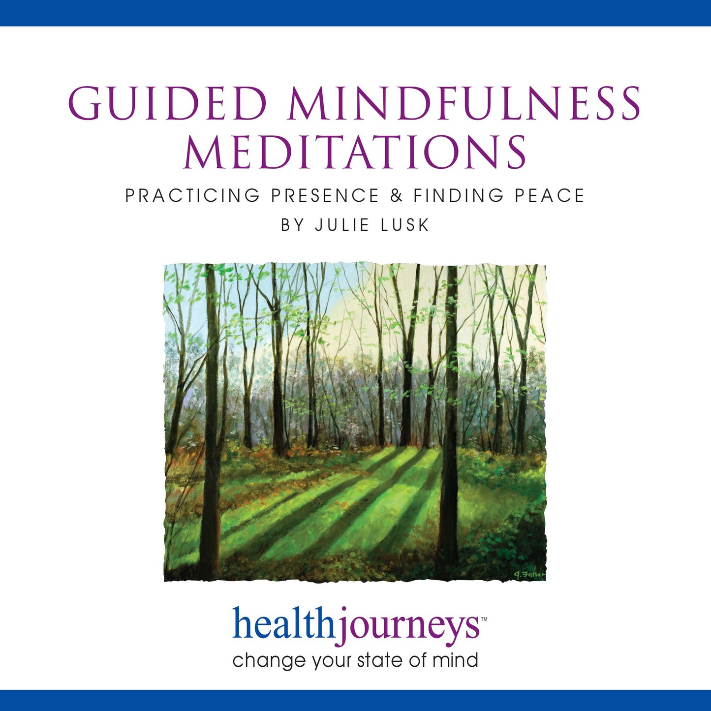 Guided Mindfulness Meditations: Practicing Presence & Finding Peace