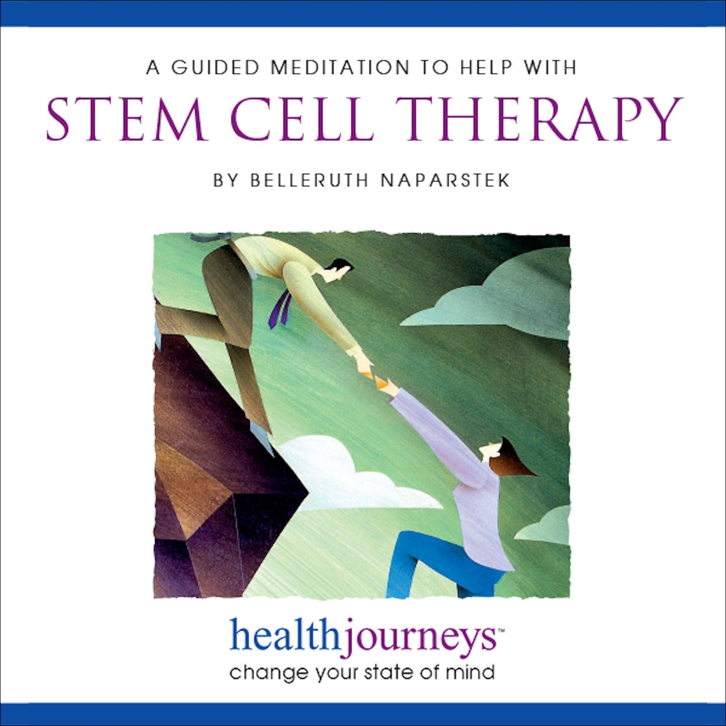 A Meditation To Help With Bone Marrow & Stem Cell Transplant: health journeys, change your state of mind