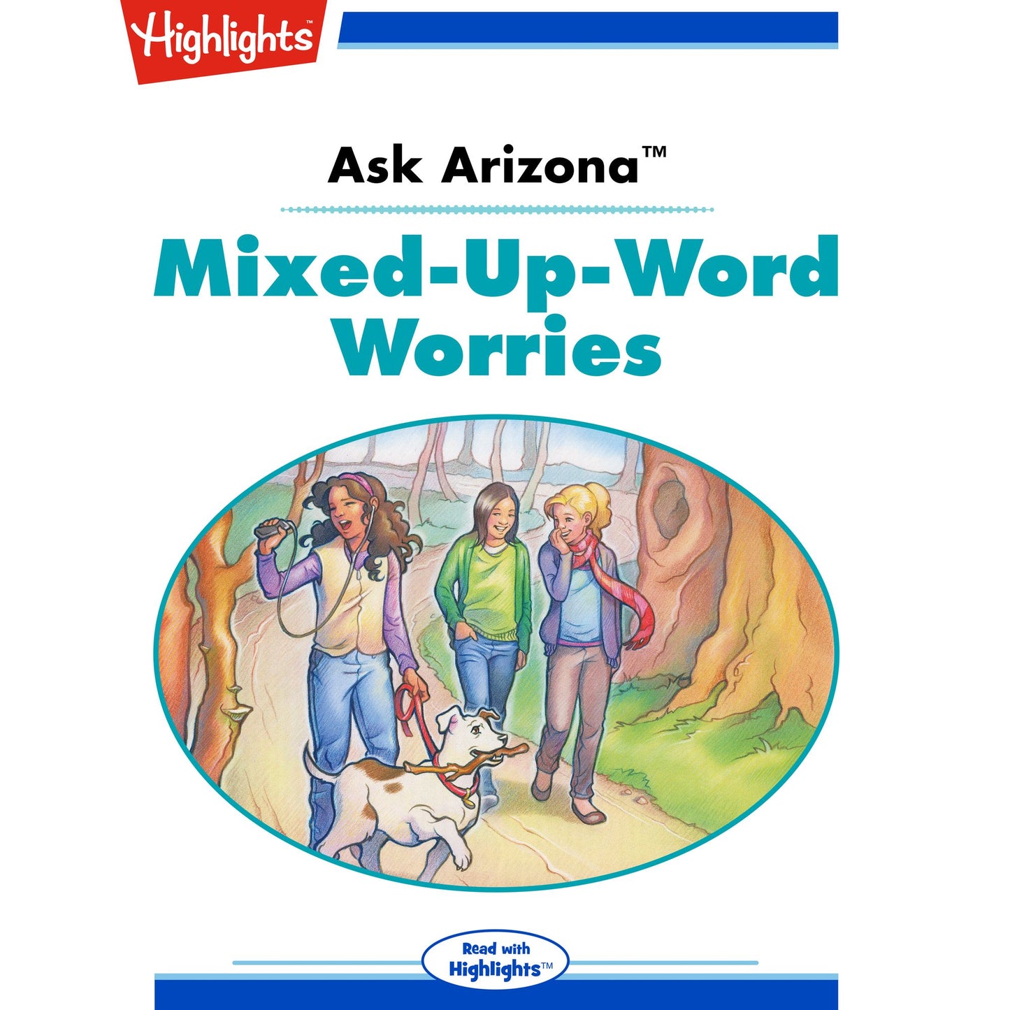 Mixed-Up-Word Worries: Ask Arizona