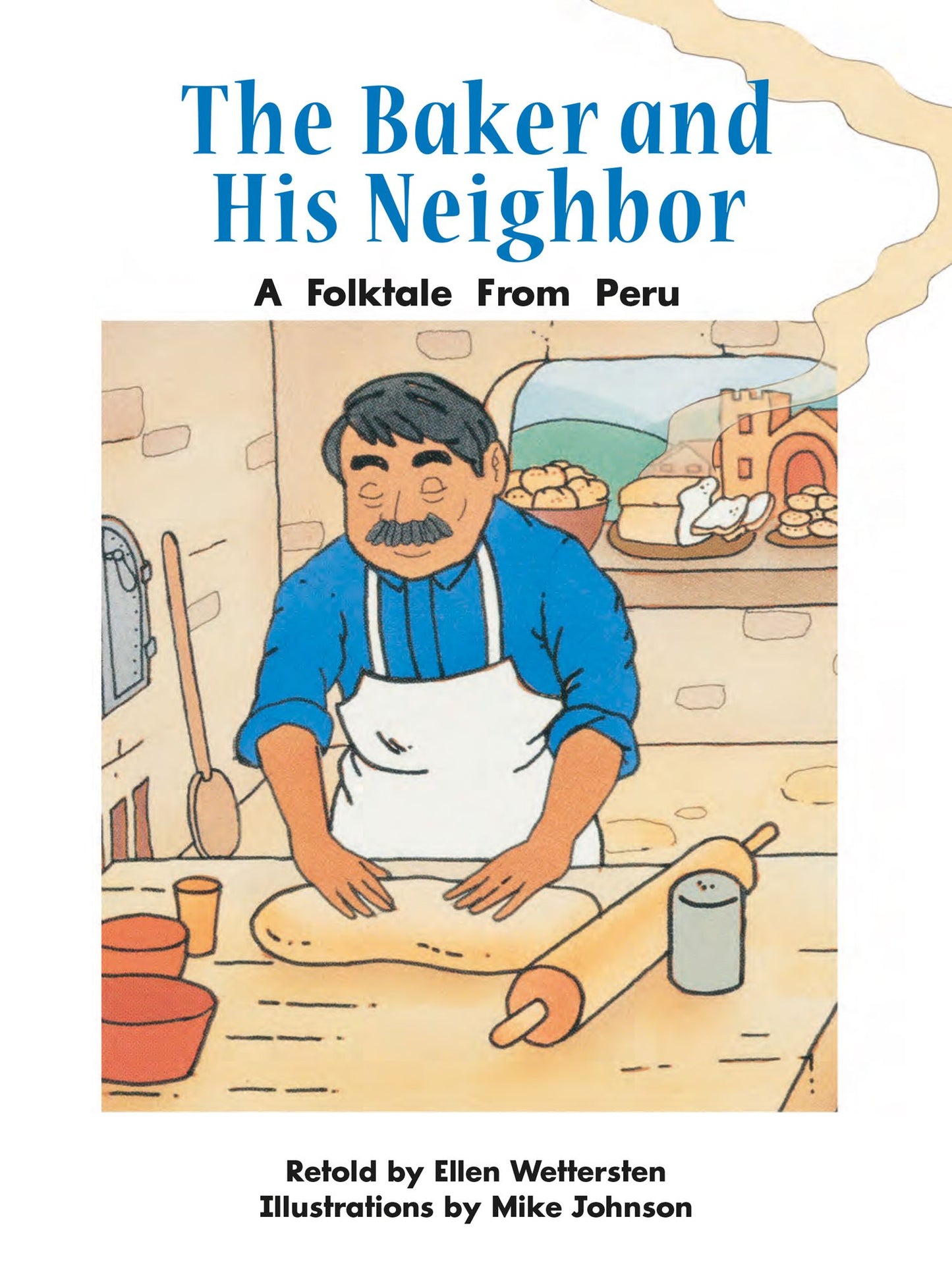 The Baker and His Neighbor