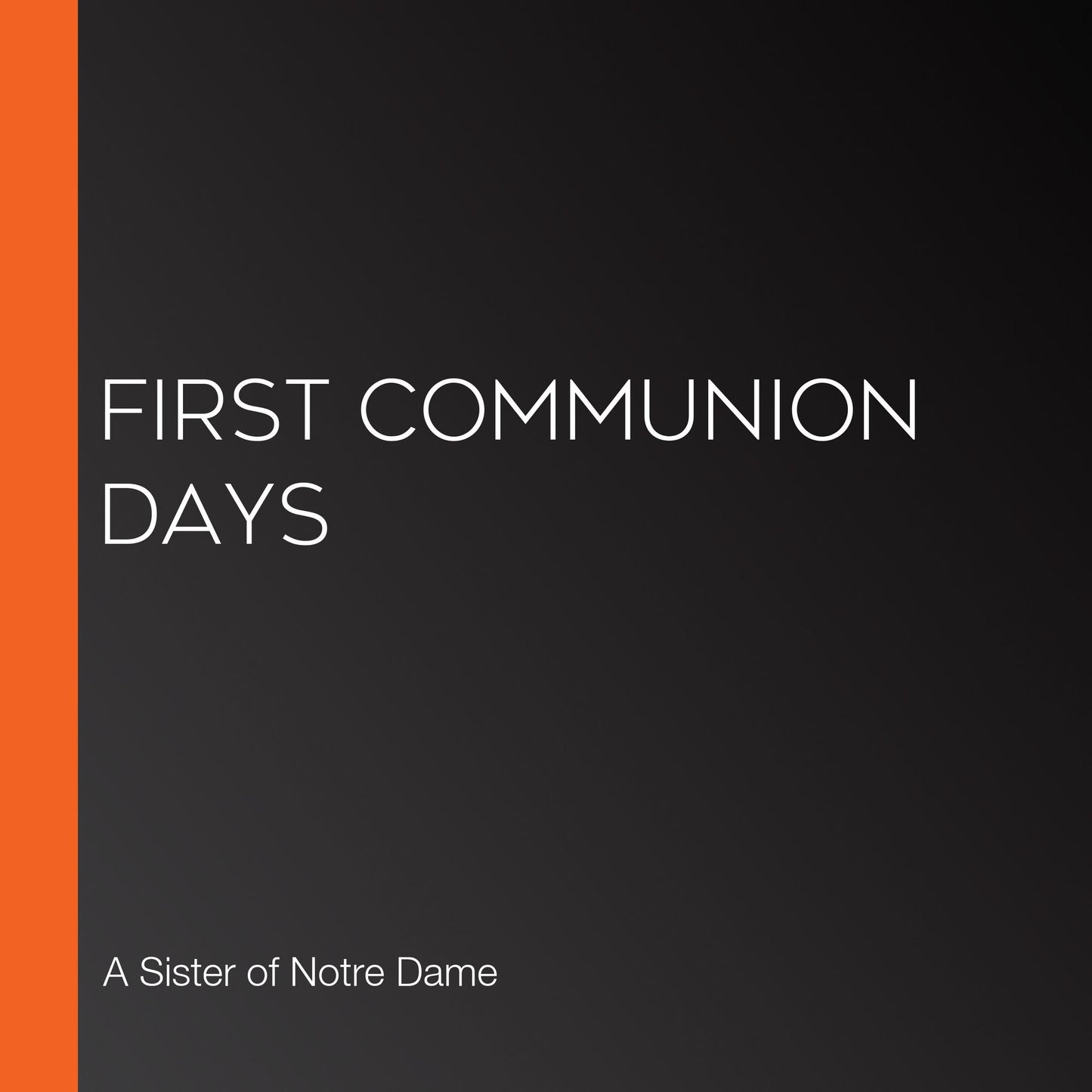 First Communion Days